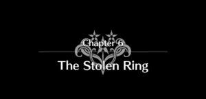 Chapter 6 The Stolen Rings